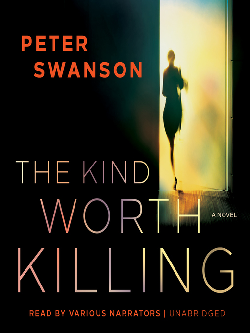 Title details for The Kind Worth Killing by Peter Swanson - Wait list